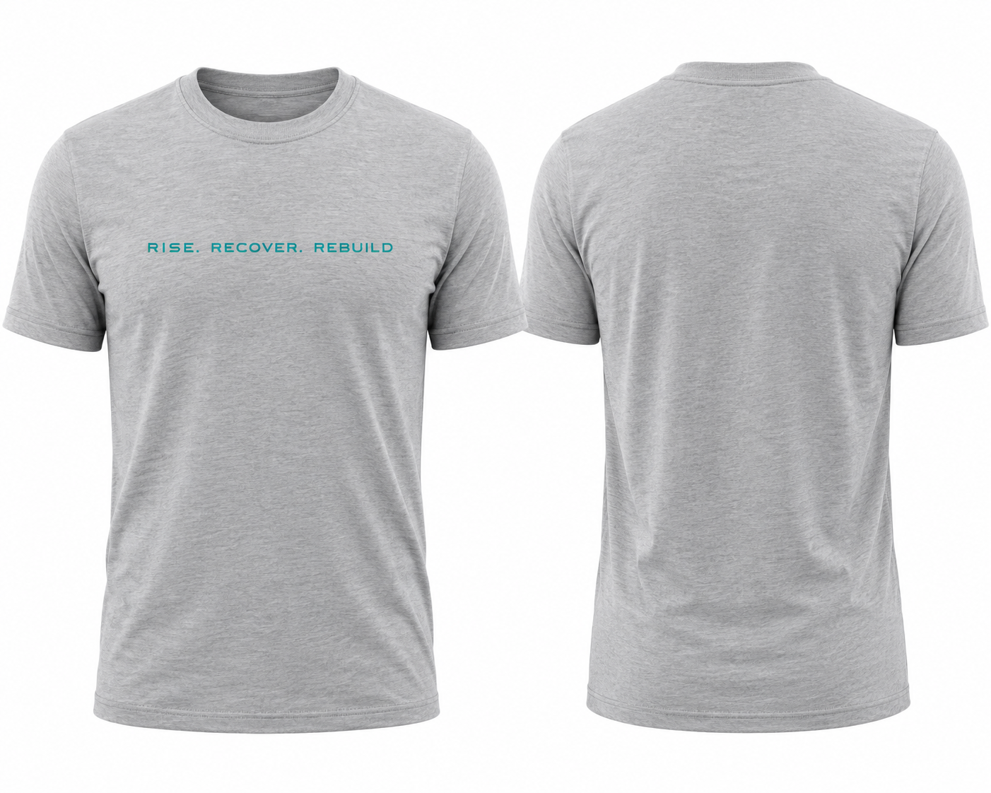 Rise. Recover. Rebuild. Tee – Heather Gray